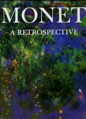 Monet : A Retrospective