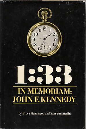 Seller image for 1: 33. in Memoriam: John F. Kennedy. for sale by Quinn & Davis Booksellers