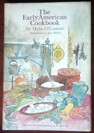 The Early American Cookbook (INSCRIBED AND SIGNED)