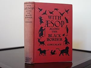 Seller image for With Aesop Along the Border for sale by Randy Berry