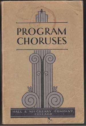 Seller image for Program Courses Complete Choral Program Material For Every Occasion for sale by HORSE BOOKS PLUS LLC