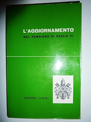 "L'AGGIORNAMENTO NEL PENSIERO DI PAOLO VI"