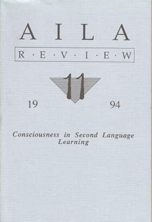 Bild des Verkufers fr Aila Review 11 : CONSCIOUSNESS IN SECOND LANGUAGE LEARNING. zum Verkauf von Bcher bei den 7 Bergen