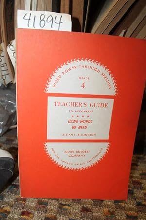 Bild des Verkufers fr Using Words We Write, Word Power Through Spelling Grade 4, Teacher's Guide zum Verkauf von Princeton Antiques Bookshop