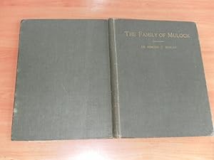 Imagen del vendedor de the Family of Mulock a la venta por Dublin Bookbrowsers