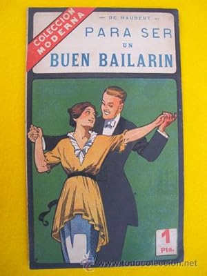 PARA SER UN BUEN BAILARIN