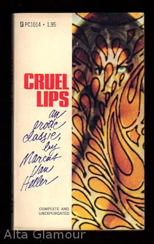 Seller image for CRUEL LIPS for sale by Alta-Glamour Inc.