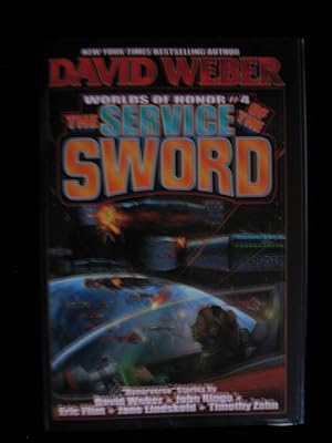 The Service of the Sword (Worlds of Honor Ser., Bk. 4)