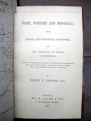 Imagen del vendedor de Tibet, Tartary and Mongolia; Their Social and Political Condition, and the Religion of Boodh, as there existing. [ Rare First Edition 1851] a la venta por HALEWOOD : ABA:ILAB : Booksellers :1867