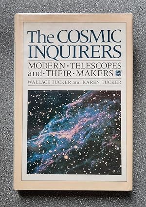 Imagen del vendedor de The Cosmic Inquirers: Modern Telescopes and Their Makers a la venta por Books on the Square