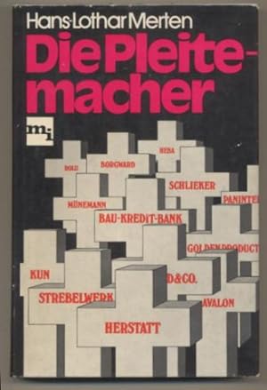 Seller image for Die Pleitemacher. for sale by Leonardu