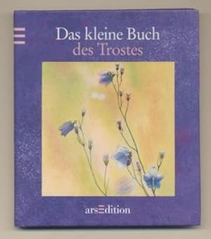 Das kleine Buch des Trostes. Text/Bildband.