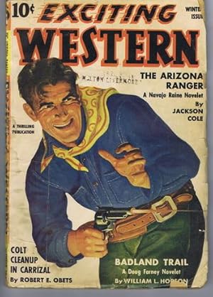 Bild des Verkufers fr EXCITING WESTERN (Pulp magazine) . Winter, 1941. [with Navajo Raine/Arizona Ranger & Doug Farney Novelets] zum Verkauf von Comic World