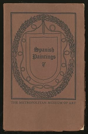 Image du vendeur pour Catalogue of an Exhibition of Spanish Paintings from El Greco to Goya mis en vente par Between the Covers-Rare Books, Inc. ABAA