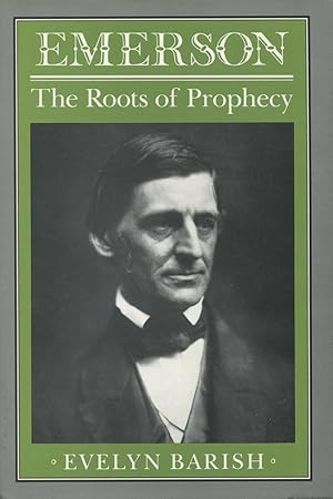 Seller image for Emerson: The Roots of Prophecy for sale by Kenneth A. Himber