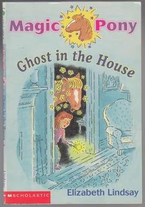 Seller image for Magic Pony Ghost in the House for sale by HORSE BOOKS PLUS LLC