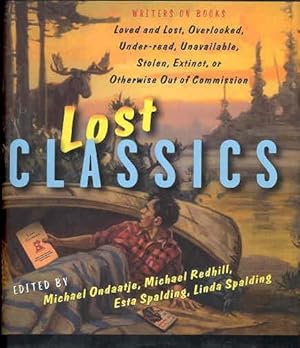 Lost Classics by Michael Ondaatje Lost Classics by Michael Ondaatje