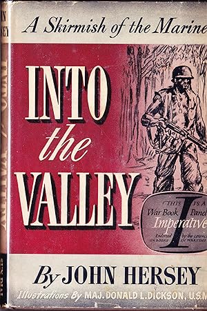 Seller image for Into the Valley. A Skirmish of the Marines for sale by Quercus Rare Books