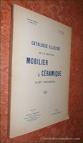 Seller image for Exposition Coloniale de Marseille 1922. Catalogue illustr de la section Mobilier & Cramique d'Art Provenal. Prface de G. Arnaud d'Agnel. for sale by Emile Kerssemakers ILAB