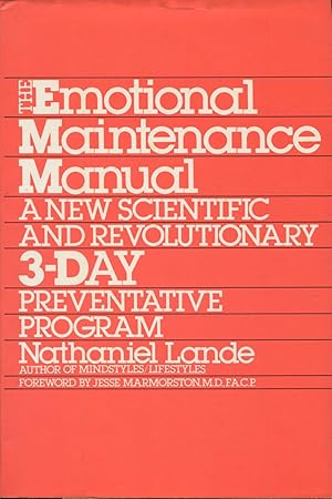 Bild des Verkufers fr The Emotional Maintenance Manual zum Verkauf von Kenneth A. Himber