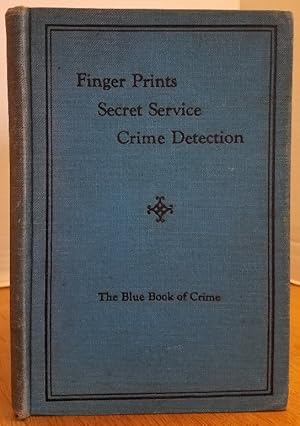 Imagen del vendedor de FINGER PRINTS SECRET SERVICE CRIME DETECTION a la venta por MARIE BOTTINI, BOOKSELLER