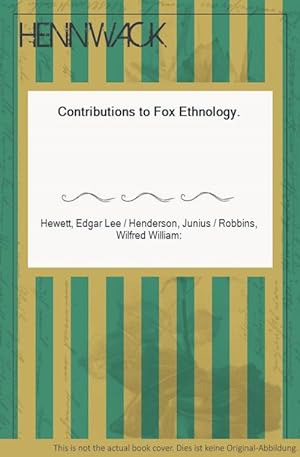 Seller image for Contributions to Fox Ethnology. for sale by HENNWACK - Berlins grtes Antiquariat