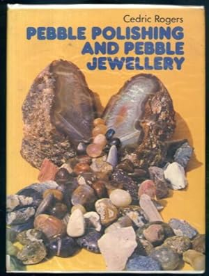 Pebble Polishing and Pebble Jewellery