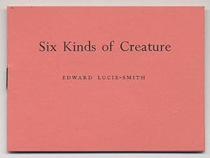 Bild des Verkufers fr Six Kinds of Creatures zum Verkauf von Between the Covers-Rare Books, Inc. ABAA