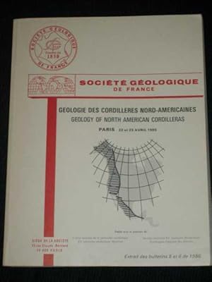 Geologie des Cordilleres Nord-Americaines (Geology of North American Cordilleras): Paris - 22 et ...