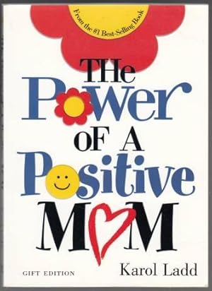 The Power of a Positive Mom