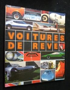Bild des Verkufers fr Le grand livre des voitures de rve zum Verkauf von Abraxas-libris