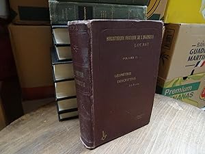 Bibliothèque Pratique De L'Ingénieur Volume II - Cours de Géométrie Descriptive A L'Usage Des Eco...