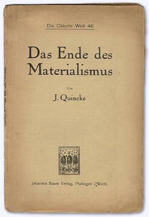 Das Ende des Materialismus. Die okkulten Erscheinungen im Lichte von R.H. Francé's Philosophie. 2...