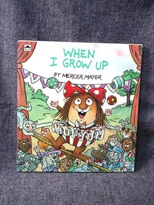 Seller image for When I Grow Up for sale by Past Pages