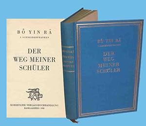 Imagen del vendedor de Bo Yin R - Der Weg meiner Schuler a la venta por Studio Bibliografico Imprimatur