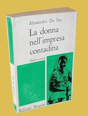 Immagine del venditore per La donna nell'impresa contadina venduto da Studio Bibliografico Imprimatur