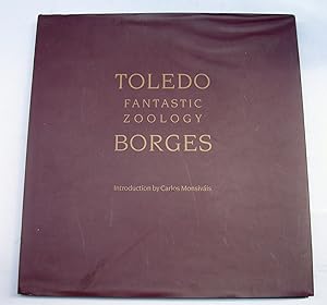TOLEDO Fantastic Zoology BORGES