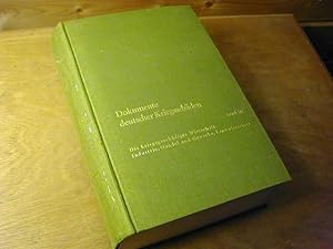 Image du vendeur pour Dokumente Deutscher Kriegsschden. Evakuierte - Kriegssachgeschdigte - Whrungsgeschdigte. Die geschichtliche und rechtliche Entwicklung. Band III; Die kriegssachgeschdigte Wirtschaft - Industrie, Handel und Gewerbe, Landwirtschaft mis en vente par Antiquariat Fuchseck