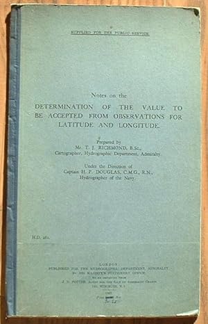 Immagine del venditore per Notes on the Determination of the Value to be Accepted From Observations for Latitude and Longitude venduto da Pauline Harries Books