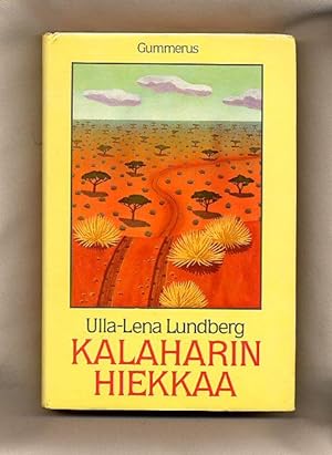 Bild des Verkufers fr Kalaharin Hiekkaa; Suomentanut Veijo Kiuru [Kalahari Sand; Translated by Veijo Kiuru Finland] zum Verkauf von Little Stour Books PBFA Member