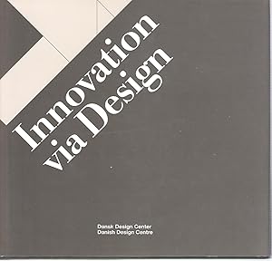 Seller image for Innovation Via Design for sale by The land of Nod - art & books