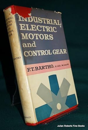 Industrial Electric Motors and Control Gear