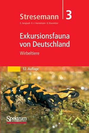 Bild des Verkufers fr Stresemann - Exkursionsfauna von Deutschland. Band 3: Wirbeltiere zum Verkauf von Rheinberg-Buch Andreas Meier eK