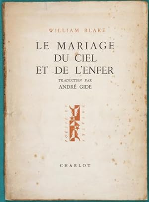Image du vendeur pour Le Mariage du Ciel et de l'Enfer / Traduction par André Gide mis en vente par Lirolay