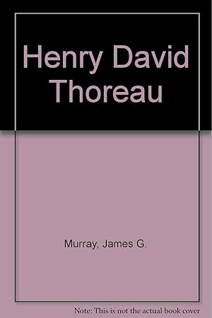 Henry David Thoreau