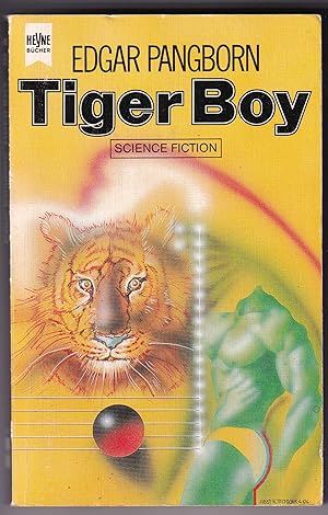 Tiger Boy. Science Fiction Erzählungen