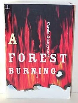 Seller image for A Forest Burning for sale by G W Jackson