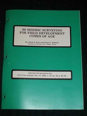 Imagen del vendedor de 3D Seismic Surveying for Field Development Comes of Age a la venta por Lotzabooks