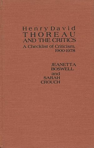 Henry David Thoreau And The Critics: A Checklist of Criticism, 1900-1978