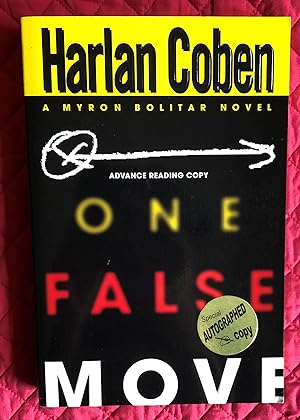 Seller image for One False Move [SIGNED ADVANCE READING COPY] for sale by Arthur Harry Fine Books